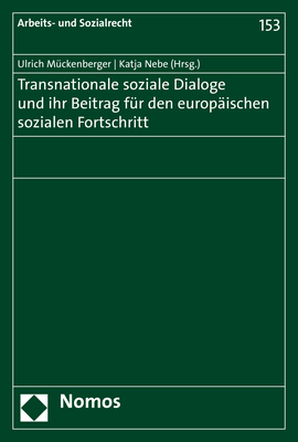 Transnationale soziale Dialoge und ihr Beitrag für den europäischen sozialen Fortschritt - 