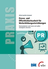 Presse- und Öffentlichkeitsarbeit für Weiterbildungseinrichtungen - Alfred-Joachim Hermanni