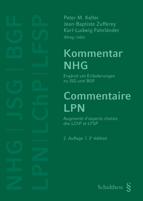 Kommentar NHG / Commentaire LPN - Peter M. Keller, Jean-Baptiste Zufferey, Karl Ludwig Fahrländer