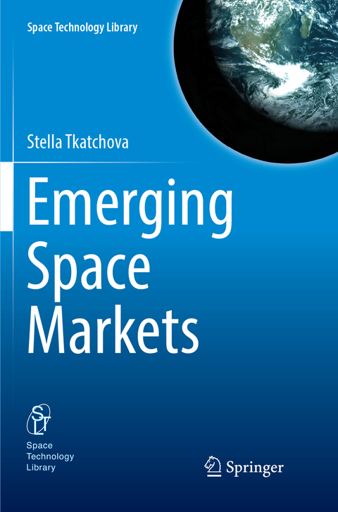 Emerging Space Markets - Stella Tkatchova