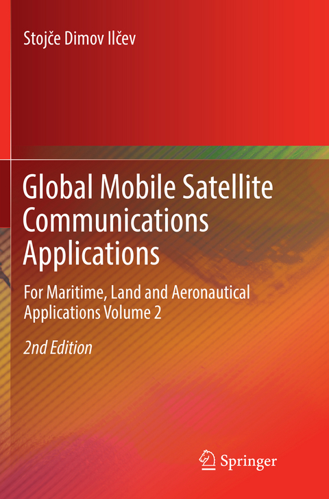 Global Mobile Satellite Communications Applications - Stojce Dimov Ilcev