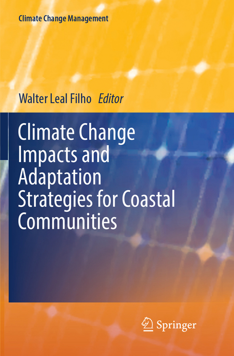 Climate Change Impacts and Adaptation Strategies for Coastal Communities - 