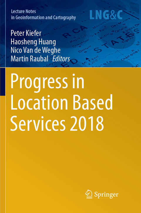 Progress in Location Based Services 2018 - 