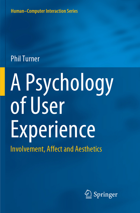 A Psychology of User Experience - Phil Turner