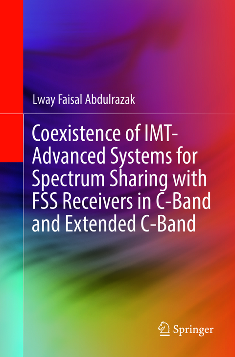 Coexistence of IMT-Advanced Systems for Spectrum Sharing with FSS Receivers in C-Band and Extended C-Band - Lway Faisal Abdulrazak