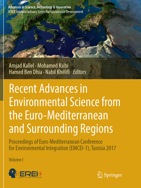 Recent Advances in Environmental Science from the Euro-Mediterranean and Surrounding Regions - 
