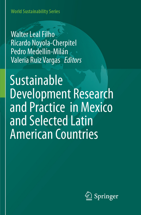 Sustainable Development Research and Practice in Mexico and Selected Latin American Countries - 