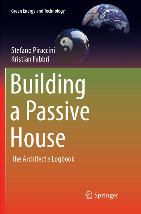 Building a Passive House - Stefano Piraccini, Kristian Fabbri