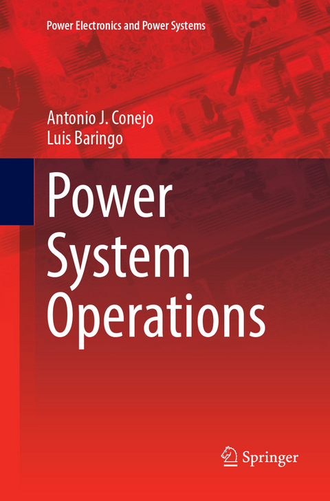 Power System Operations - Antonio J. Conejo, Luis Baringo