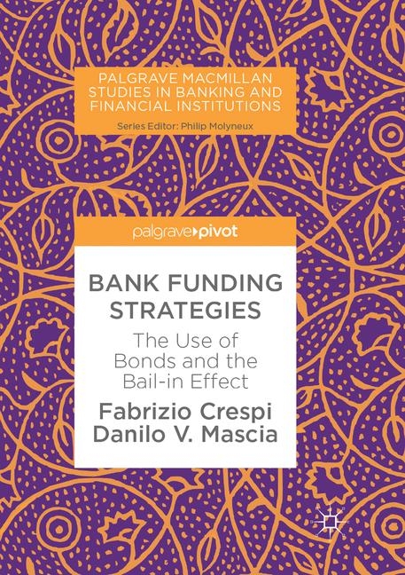 Bank Funding Strategies - Fabrizio Crespi, Danilo V. Mascia