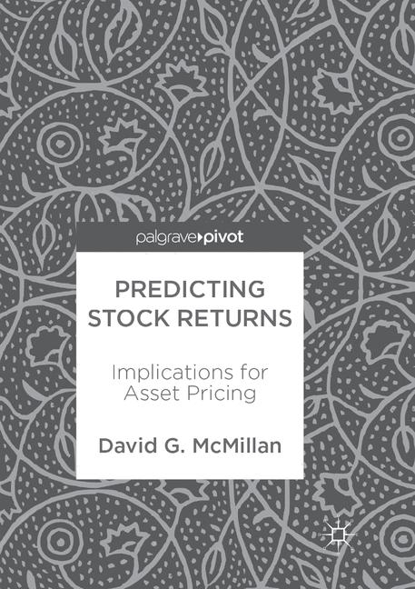 Predicting Stock Returns - David G McMillan