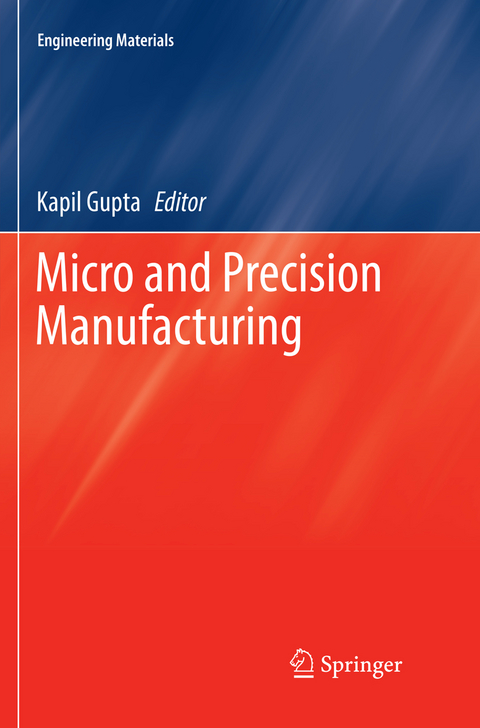 Micro and Precision Manufacturing - 