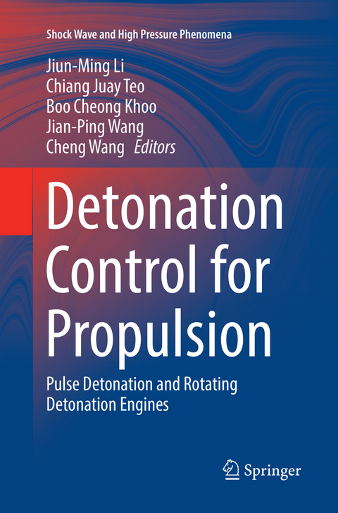 Detonation Control for Propulsion - 