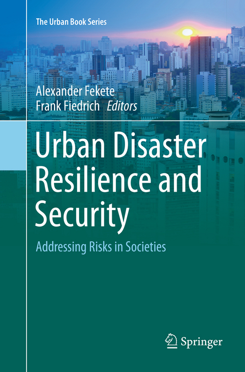 Urban Disaster Resilience and Security - 