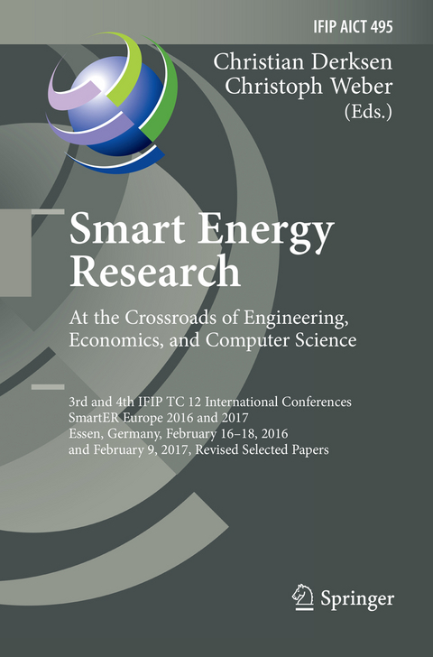Smart Energy Research. At the Crossroads of Engineering, Economics, and Computer Science - 