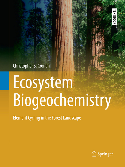 Ecosystem Biogeochemistry - Christopher S. Cronan
