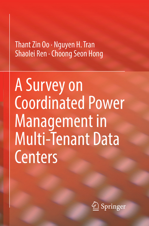 A Survey on Coordinated Power Management in Multi-Tenant Data Centers - Thant Zin Oo, Nguyen H. Tran, Shaolei Ren, Choong Seon Hong