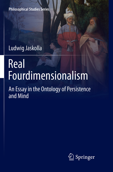 Real Fourdimensionalism - Ludwig Jaskolla