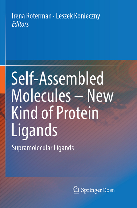 Self-Assembled Molecules – New Kind of Protein Ligands - 