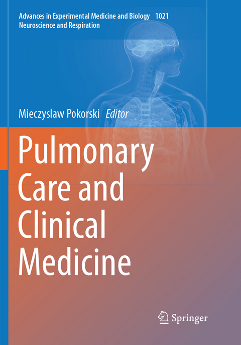Pulmonary Care and Clinical Medicine - 