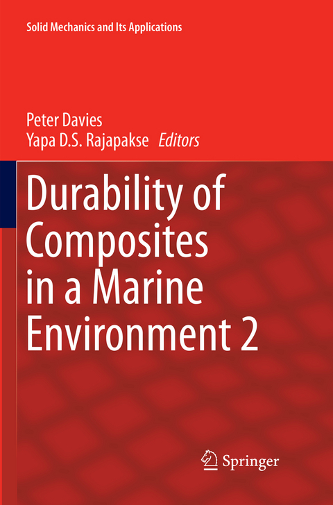 Durability of Composites in a Marine Environment 2 - 