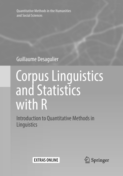 Corpus Linguistics and Statistics with R - Guillaume Desagulier