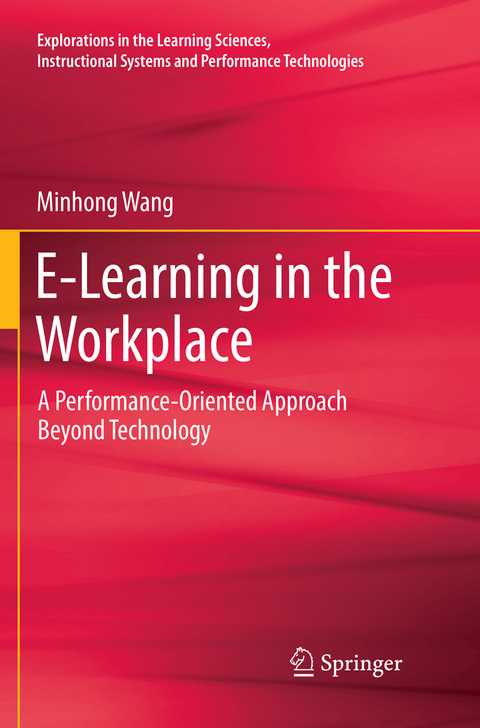 E-Learning in the Workplace - Minhong Wang