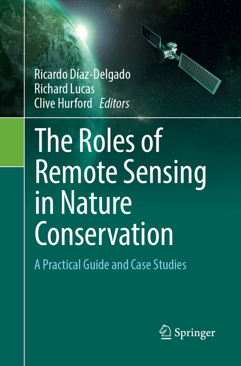 The Roles of Remote Sensing in Nature Conservation - 