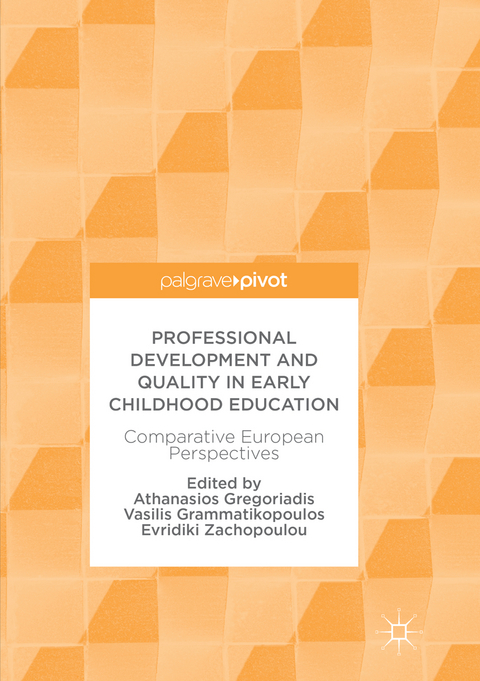 Professional Development and Quality in Early Childhood Education - 