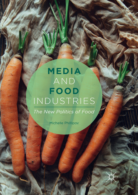 Media and Food Industries - Michelle Phillipov