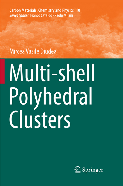 Multi-shell Polyhedral Clusters - Mircea Vasile Diudea