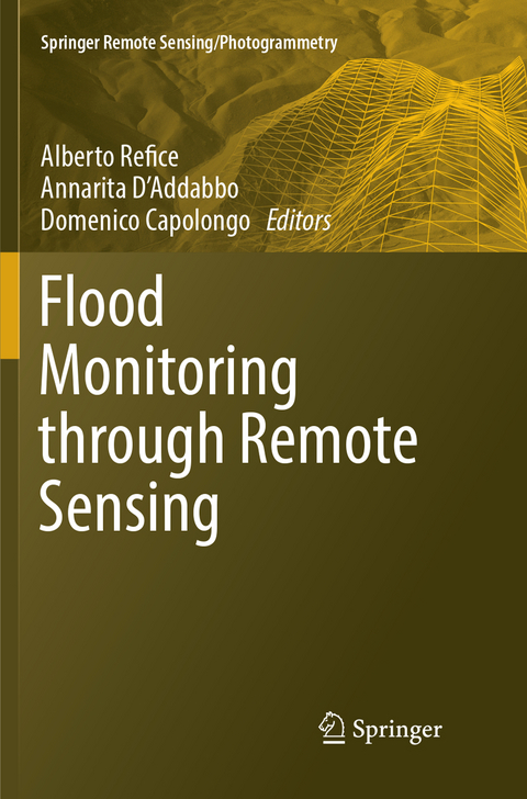Flood Monitoring through Remote Sensing - 