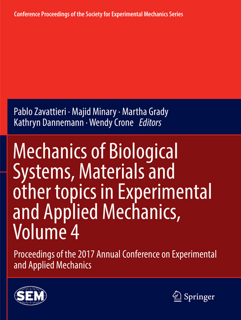 Mechanics of Biological Systems, Materials and other topics in Experimental and Applied Mechanics, Volume 4 - 