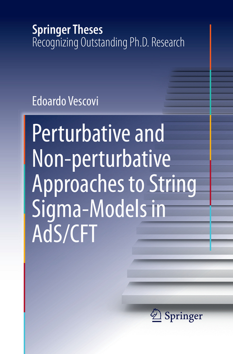 Perturbative and Non-perturbative Approaches to String Sigma-Models in AdS/CFT - Edoardo Vescovi