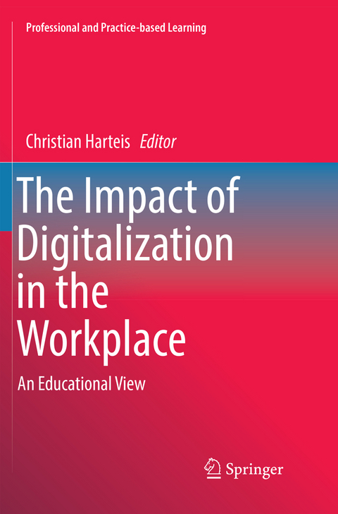 The Impact of Digitalization in the Workplace - 