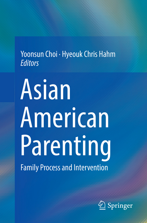 Asian American Parenting - 