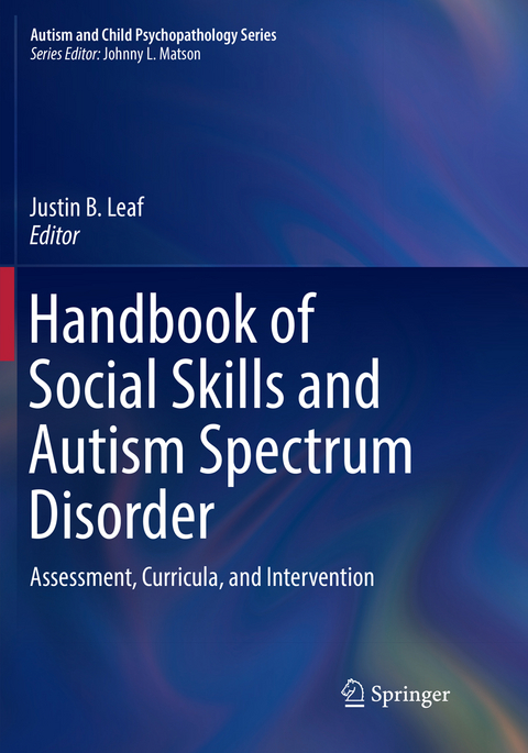 Handbook of Social Skills and Autism Spectrum Disorder - 