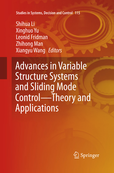 Advances in Variable Structure Systems and Sliding Mode Control—Theory and Applications - 