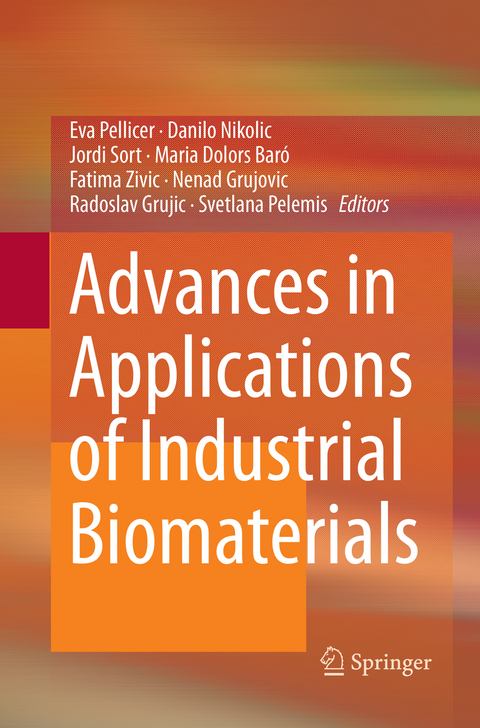 Advances in Applications of Industrial Biomaterials - 