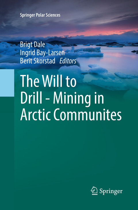 The Will to Drill - Mining in Arctic Communites - 