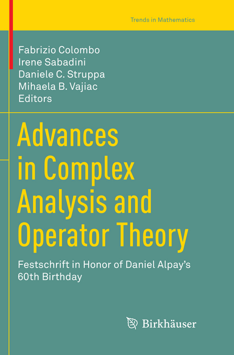 Advances in Complex Analysis and Operator Theory - 