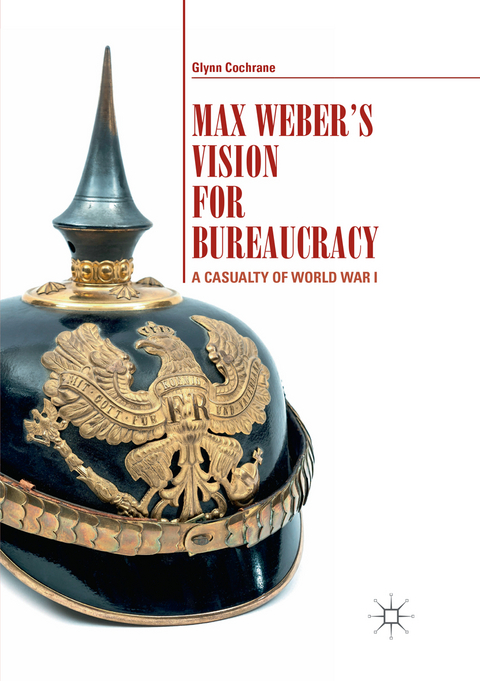 Max Weber's Vision for Bureaucracy - Glynn Cochrane