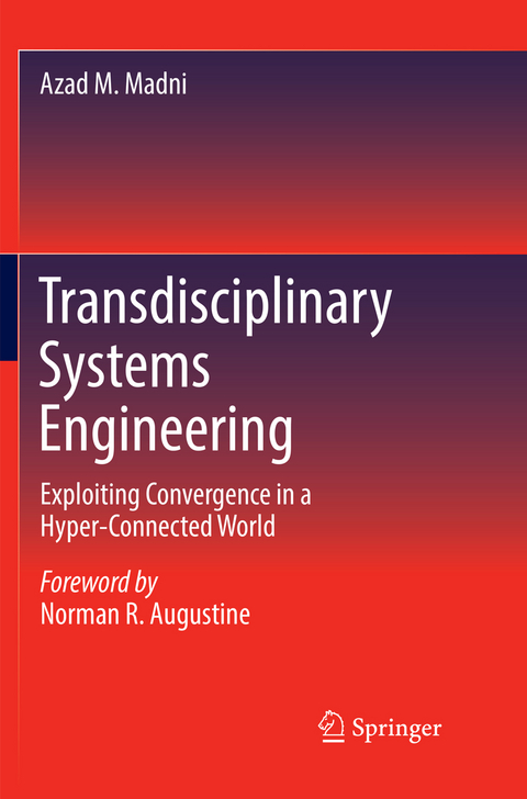 Transdisciplinary Systems Engineering - Azad M. Madni