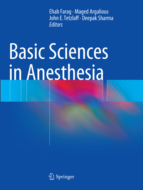 Basic Sciences in Anesthesia - 