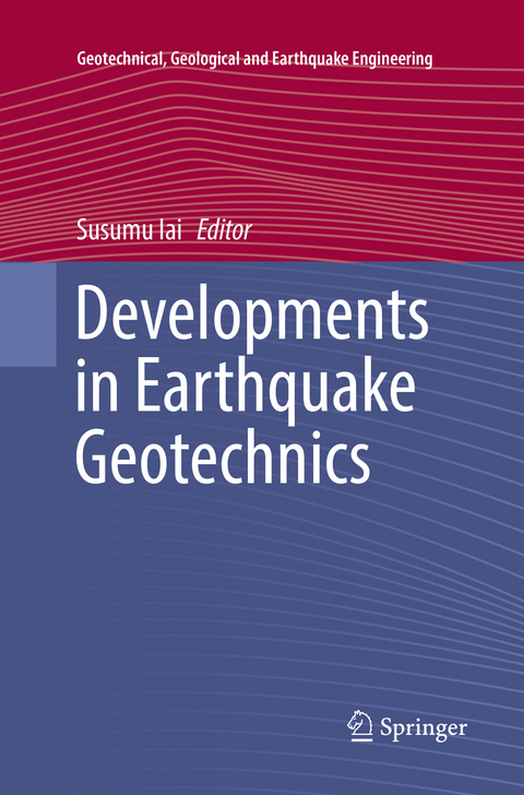 Developments in Earthquake Geotechnics - 