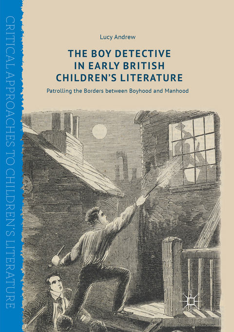 The Boy Detective in Early British Children’s Literature - Lucy Andrew