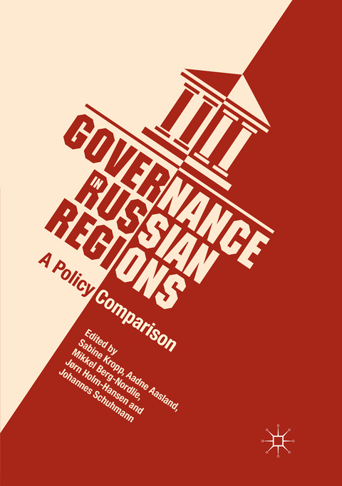 Governance in Russian Regions - 