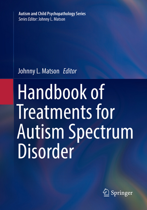 Handbook of Treatments for Autism Spectrum Disorder - 