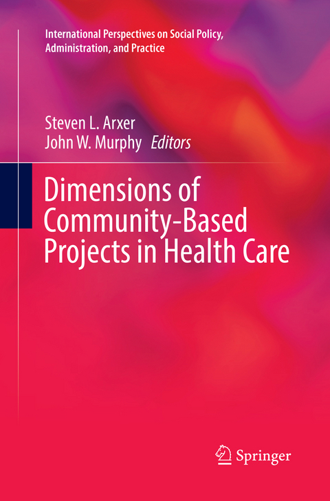 Dimensions of Community-Based Projects in Health Care - 