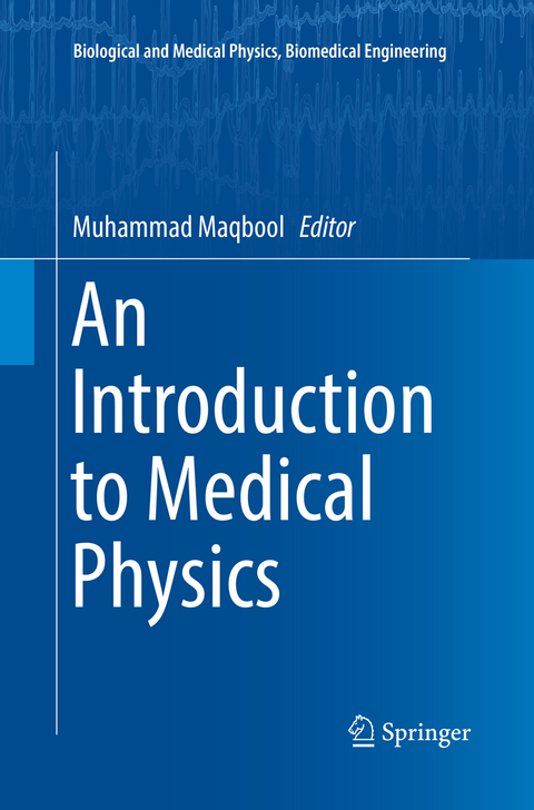 An Introduction to Medical Physics - 